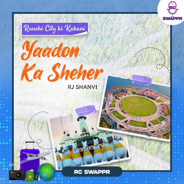 Ranchi City Ki Kahani - Yaadon Ka Sheher