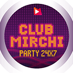 Radio Club Mirchi - Radio Mirchi